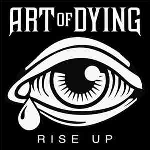 Art Of Dying - Rise Up [EP] Album