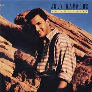 Joey Navarro - On The Rocks Album