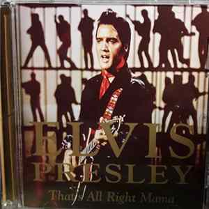 Elvis Presley - That's All Right Mama Album
