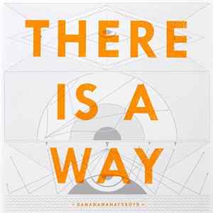 Dananananaykroyd - There Is A Way Album