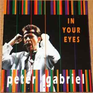 Peter Gabriel - In Your Eyes Album