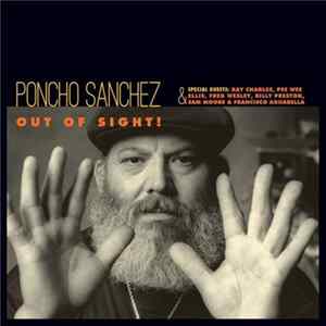 Poncho Sanchez - Out Of Sight Album
