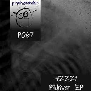 4ZZZ1 - Pilldriver EP Album