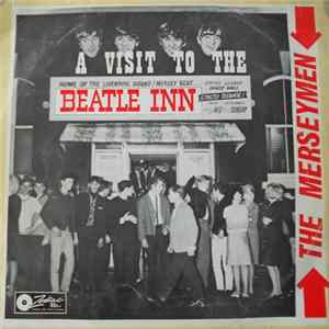 The Merseymen - A Visit To The Beatle Inn Album