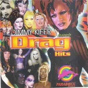 Various - Dimmy Kier Presets Drag Hits Album