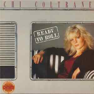 Chi Coltrane - Ready To Roll Album