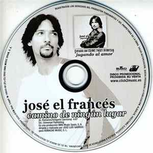 José "El Francés" - Camino De Ningún Lugar Album