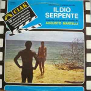 Augusto Martelli - Il Dio Serpente (Colonna Sonora Originale Del Film) Album