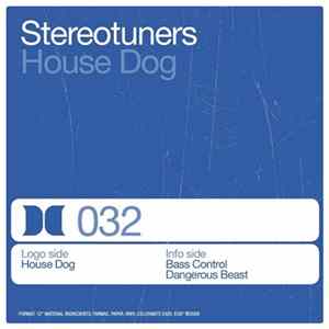 Stereotuners - House Dog Album
