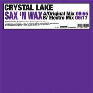 Crystal Lake - Sax 'N Wax Album