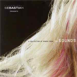 The Sounds - A Collection Of Songs From Album