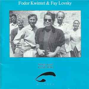 Fodor Kwintet & Fay Lovsky - Ligeti & Berio Album