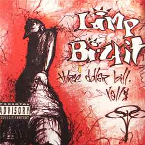 Limp Bizkit - Three Dollar Bill, Yall$ Album