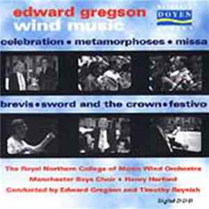 Royal Northern College Of Music Wind Ensemble - Gregson: Wind Music Album