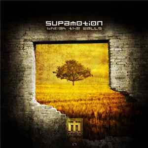 Supamotion - Break The Walls Album