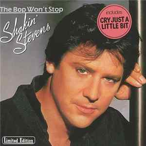 Shakin' Stevens - The Bop Won't Stop / Shakin' Stevens Album