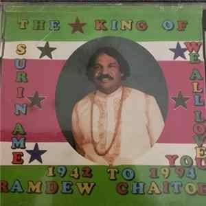 Ramdew Chaitoe - The King Of Suriname Album