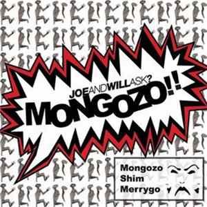 Joe And Will Ask? - Mongozo!! Album