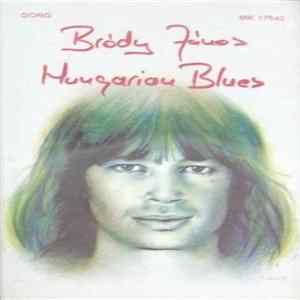 Bródy János - Hungarian Blues Album