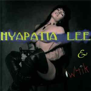 Hyapatia Lee & W4IK - Double Euphoric Album
