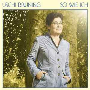 Uschi Brüning - So Wie Ich Album