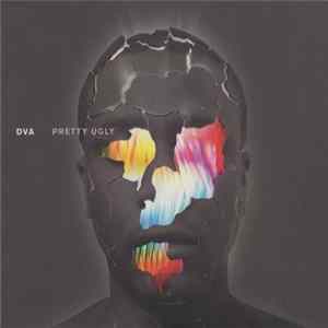 DVA - Pretty Ugly Album