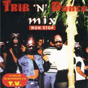 Various - Trib 'N' Dance Mix Album