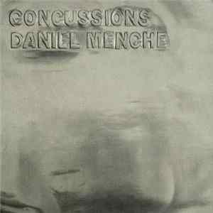 Daniel Menche - Concussions Album