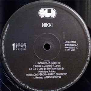 Nikki - Esagerata / L'Ultimo Bicchiere Album