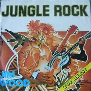 Jim Wood - Jungle Rock Album
