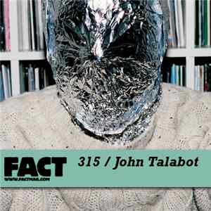 John Talabot - FACT Mix 315 Album