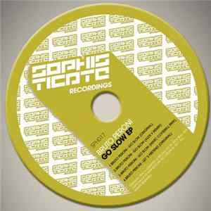 Bruto Peroni - Go Slow EP Album