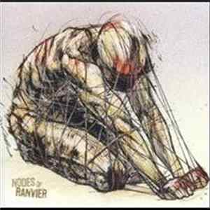 Nodes Of Ranvier - Nodes Of Ranvier Album