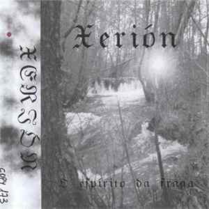 Xerion - O Espírito Da Fraga Album