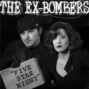 The Ex-Bombers - Five Star Night Album