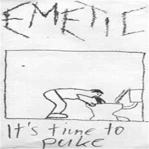 Emetic - It's Time To Puke Album
