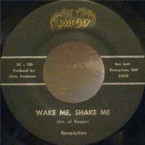 Revolution - Wake Me, Shake Me Album