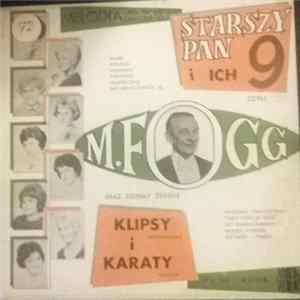 Mieczysław Fogg oraz Klipsy i Karaty - Starszy Pan I Ich Dziewięć Album