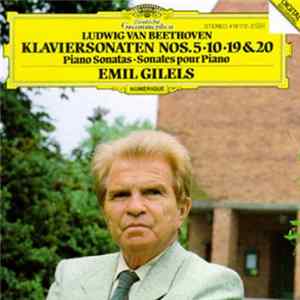 Emil Gilels - Beethoven - Klaviersonaten Nos.5-10-19&20 Album