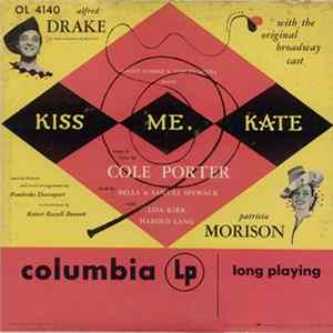 Cole Porter, Saint Subber And Lemuel Ayers Present Alfred Drake And Patricia Morison - Kiss Me, Kate Album