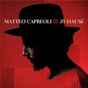 Matteo Capreoli - Zuhause Album