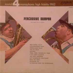 Rudi Bohn And His Band - Percussive Oompah Album