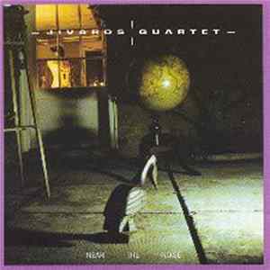 Jivaros Quartet - Near The Noise Album