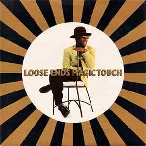 Loose Ends - Magic Touch Album