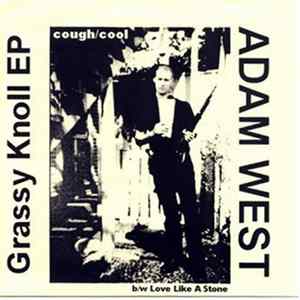 Adam West - Grassy Knoll EP Album