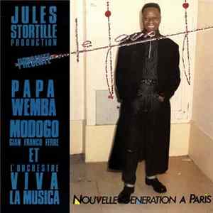 Papa Wemba, Modogo Gian Franco Ferre et L'Orchestre Viva La Musica - Le Jour J (Nouvelle Generation A Paris) Album