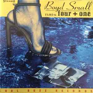 Boyd Small - Four + One Album