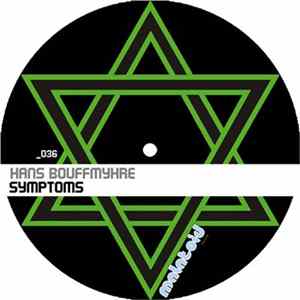 Hans Bouffmyhre - Symptoms Album