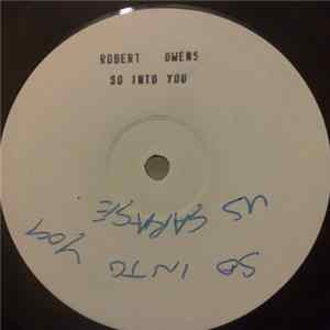 Robert Owens - So Into You Album