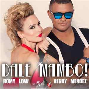Romy Low & Henry Mendez - Dale Mambo! Album